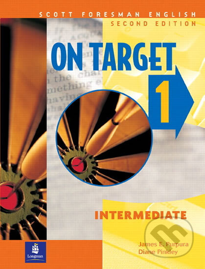 Kniha: On Target 1, Intermediate, Scott Foresman English Audio CD (E. James Purpura). Pearson, 2000 Kniha: On Target 1, Intermediate, Scott Foresman English Audio CD (E. James Purpura). Pearson, 2000