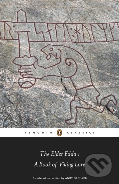 Kniha: The Elder Edda (Andrew (Ed) Orchard). Penguin Classics, 2011 Kniha: The Elder Edda (Andrew (Ed) Orchard). Penguin Classics, 2011