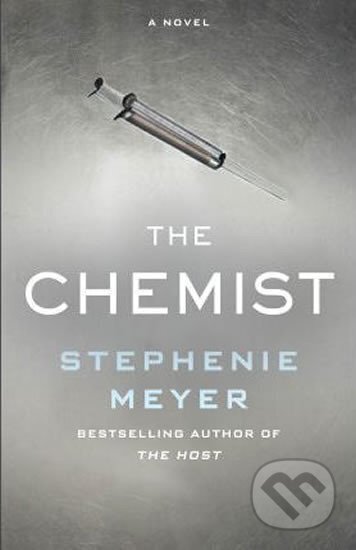 Kniha: The Chemist (Stephenie Meyerová). , 2016 Kniha: The Chemist (Stephenie Meyerová). , 2016