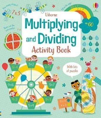 Kniha: Multiplying and Dividing: Activity Book (Luana Rinaldo). Usborne, 2021 Kniha: Multiplying and Dividing: Activity Book (Luana Rinaldo). Usborne, 2021