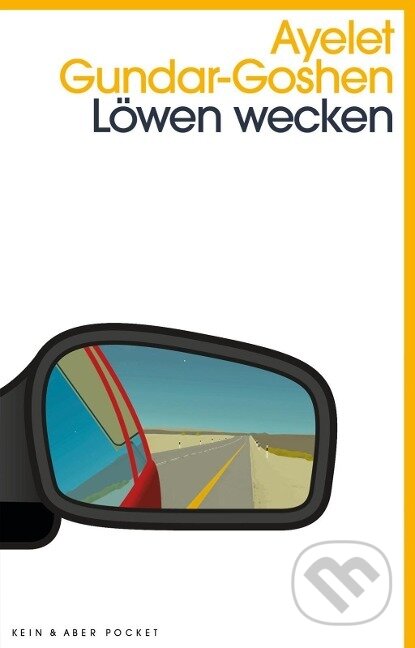 Kniha: Löwen wecken (Ayelet Gundar-Goshen). Kein + Aber, 2016 Kniha: Löwen wecken (Ayelet Gundar-Goshen). Kein + Aber, 2016