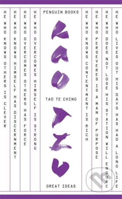 Kniha: Tao Te Ching (Lao Tzu). Penguin Books, 2009 Kniha: Tao Te Ching (Lao Tzu). Penguin Books, 2009