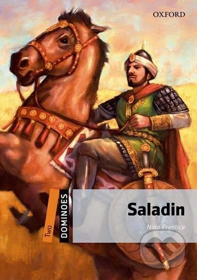 Kniha: Dominoes 2 Saladin with Audio Mp3 Pack (2nd) (Nina Prentice). Oxford University Press, 2016 Kniha: Dominoes 2 Saladin with Audio Mp3 Pack (2nd) (Nina Prentice). Oxford University Press, 2016