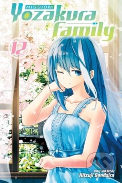 Kniha: Mission: Yozakura Family, Vol. 12 (Hitsuji Gondaira). Viz Media, 2024 Kniha: Mission: Yozakura Family, Vol. 12 (Hitsuji Gondaira). Viz Media, 2024