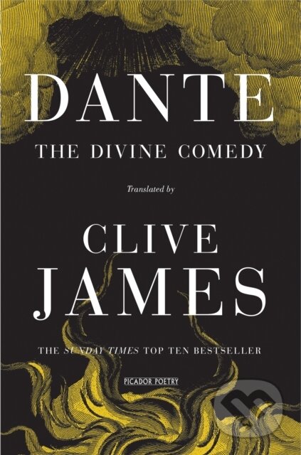 Kniha: The Divine Comedy (Clive James a Dante Alighieri). Picador, 2015 Kniha: The Divine Comedy (Clive James a Dante Alighieri). Picador, 2015