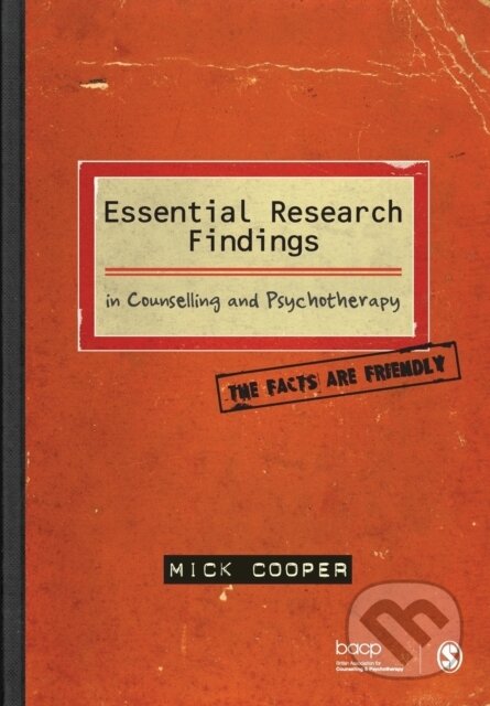 Kniha: Essential Research Findings in Counselling and Psychotherapy (Mick Cooper). Sage Publications, 2008 Kniha: Essential Research Findings in Counselling and Psychotherapy (Mick Cooper). Sage Publications, 2008