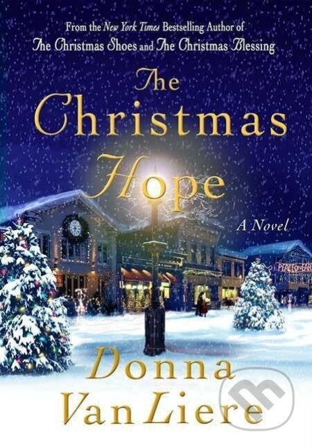 Kniha: CHRISTMAS HOPE (Donna Vanliere). St. Martin´s Press, 2005 Kniha: CHRISTMAS HOPE (Donna Vanliere). St. Martin´s Press, 2005