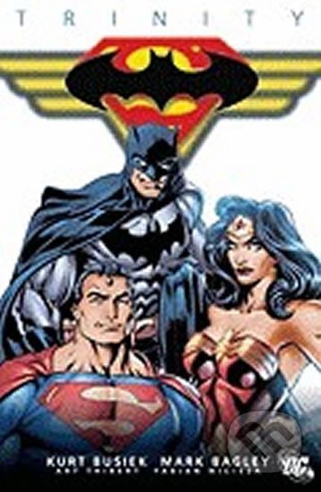 Kniha: Trinity: Volume 02 (Kurt Busiek). DC Comics Kniha: Trinity: Volume 02 (Kurt Busiek). DC Comics