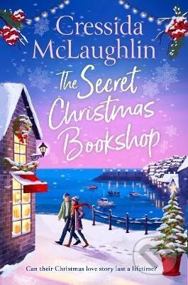 Kniha: The Secret Christmas Bookshop (The Secret Bookshop, Book 1) (Cressida McLaughlin). HarperCollins Publishers, 2024 Kniha: The Secret Christmas Bookshop (The Secret Bookshop, Book 1) (Cressida McLaughlin). HarperCollins Publishers, 2024