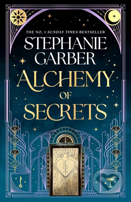Kniha: Alchemy of Secrets (Stephanie Garber). Hachette Illustrated, 2025 Kniha: Alchemy of Secrets (Stephanie Garber). Hachette Illustrated, 2025