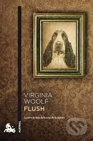 Kniha: Flush (Virginia Woolfová). Austral, 2010 Kniha: Flush (Virginia Woolfová). Austral, 2010
