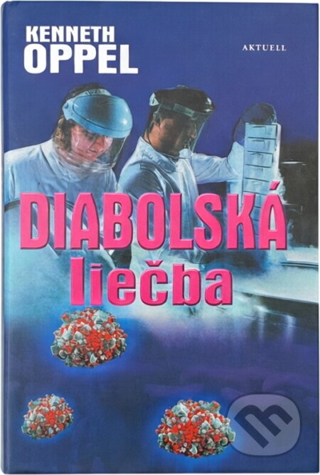 Kniha: Diabolská liečba (neuvedený autor). Aktuell, 2002 Kniha: Diabolská liečba (neuvedený autor). Aktuell, 2002