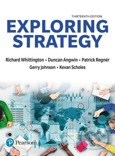 Kniha: Exploring Strategy (Richard Whittington). Pearson, 2023 Kniha: Exploring Strategy (Richard Whittington). Pearson, 2023