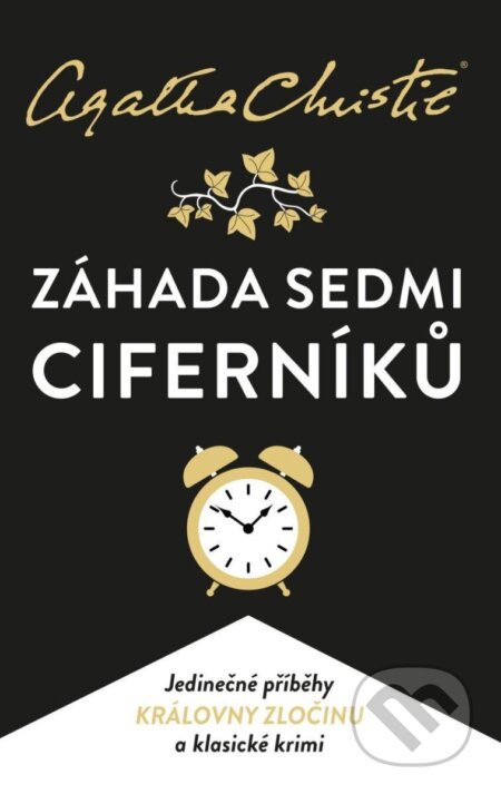 Kniha: Záhada Sedmi Ciferníků (Agatha Christie). Kalibr, 2025 Kniha: Záhada Sedmi Ciferníků (Agatha Christie). Kalibr, 2025