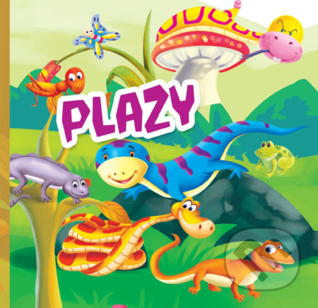 Kniha: Plazy (Foni book). Foni book, 2017 Kniha: Plazy (Foni book). Foni book, 2017