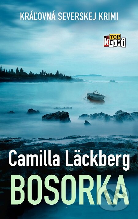 E-kniha: Bosorka (Camilla Läckberg). Slovart, 2018 E-kniha: Bosorka (Camilla Läckberg). Slovart, 2018