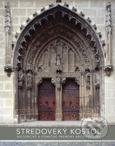 Kniha: Stredoveký kostol (Autorský kolektív). FO ART, 2015 Kniha: Stredoveký kostol (Autorský kolektív). FO ART, 2015