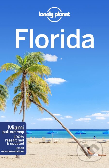 Kniha: Florida (Adam Karlin, Ashley Harrell, Kate Armstrong a Regis St Louis). Lonely Planet, 2018 Kniha: Florida (Adam Karlin, Ashley Harrell, Kate Armstrong a Regis St Louis). Lonely Planet, 2018