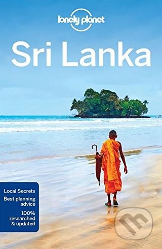 Kniha: Sri Lanka (Lonely Planet). Lonely Planet, 2018 Kniha: Sri Lanka (Lonely Planet). Lonely Planet, 2018