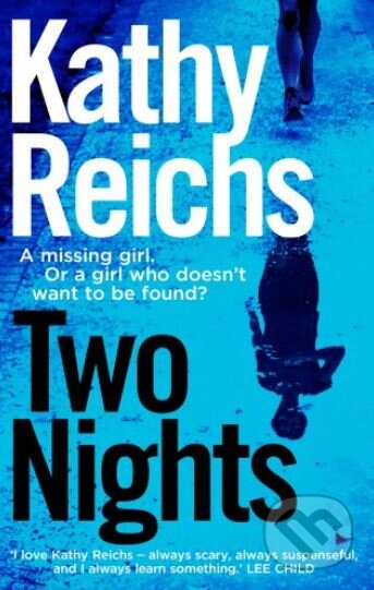Kniha: Two Nights (Kathy Reichs). Cornerstone, 2018 Kniha: Two Nights (Kathy Reichs). Cornerstone, 2018