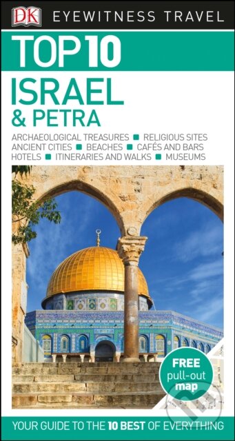 Kniha: Top 10 Israel and Petra (Dorling Kindersley). Dorling Kindersley, 2017 Kniha: Top 10 Israel and Petra (Dorling Kindersley). Dorling Kindersley, 2017