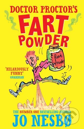 Kniha: Doctor Proctor's Fart Powder (Jo Nesbo). Simon & Schuster, 2017 Kniha: Doctor Proctor's Fart Powder (Jo Nesbo). Simon & Schuster, 2017
