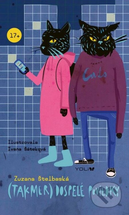 Kniha: (Takmer) dospelé poviedky (Zuzana Štelbaská). YOLi, 2018 Kniha: (Takmer) dospelé poviedky (Zuzana Štelbaská). YOLi, 2018