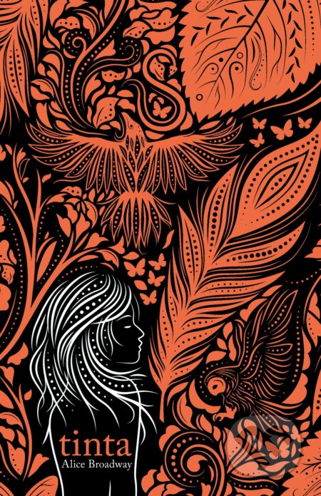 Kniha: Tinta (Alice Broadway), 2018 Kniha: Tinta (Alice Broadway), 2018