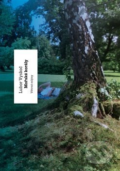 Kniha: Mořské korály (Lubor Vyskoč). Větrné mlýny, 2018 Kniha: Mořské korály (Lubor Vyskoč). Větrné mlýny, 2018