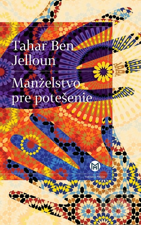 E-kniha: Manželstvo pre potešenie (Tahar Ben Jelloun). Slovart, 2018 E-kniha: Manželstvo pre potešenie (Tahar Ben Jelloun). Slovart, 2018
