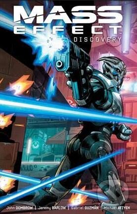 Kniha: Mass Effect: Discovery (Jeremy Barlow), 2018 Kniha: Mass Effect: Discovery (Jeremy Barlow), 2018
