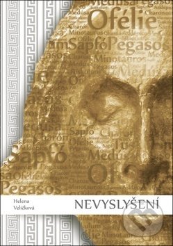 Kniha: Nevyslyšení (Helena Veličková). Computer Media, 2018 Kniha: Nevyslyšení (Helena Veličková). Computer Media, 2018