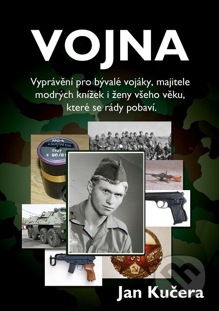 E-kniha: Vojna (Jan Kučera). E-knihy jedou E-kniha: Vojna (Jan Kučera). E-knihy jedou