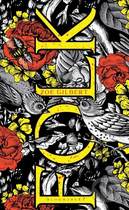 Kniha: Folk (Zoe Gilbert). Bloomsbury, 2018 Kniha: Folk (Zoe Gilbert). Bloomsbury, 2018