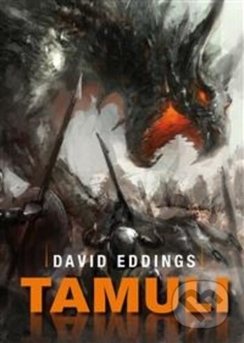 Kniha: Tamuli (David Eddings). Triton, 2018 Kniha: Tamuli (David Eddings). Triton, 2018