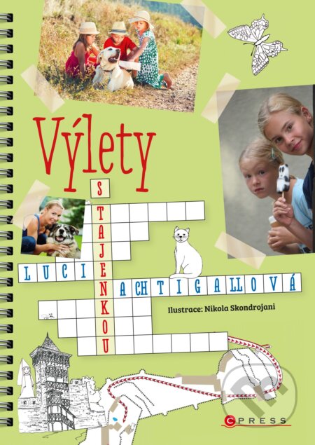 Kniha: Výlety s tajenkou (Lucie Nachtigallová). CPRESS, 2018 Kniha: Výlety s tajenkou (Lucie Nachtigallová). CPRESS, 2018