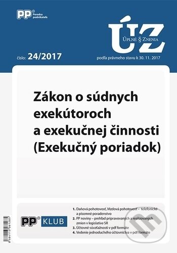 Úplné znenia zákonov 24/2017 (Poradca podnikateľa). Poradca podnikateľa, 2018 Úplné znenia zákonov 24/2017 (Poradca podnikateľa). Poradca podnikateľa, 2018