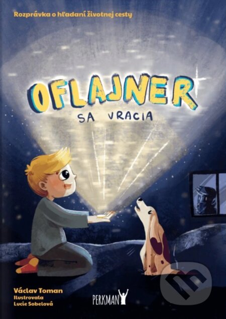 Kniha: Oflajner sa vracia (Václav Toman). Perkman, 2025 Kniha: Oflajner sa vracia (Václav Toman). Perkman, 2025