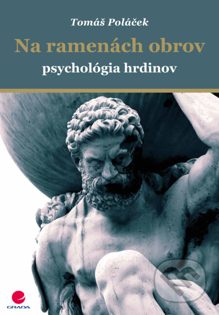 E-kniha: Na ramenách obrov (Tomáš Poláček). Grada, 2025 E-kniha: Na ramenách obrov (Tomáš Poláček). Grada, 2025