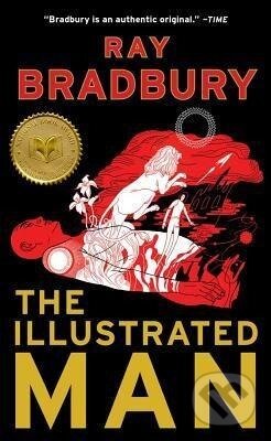 Kniha: The Illustrated Man (Ray Bradbury). Simon & Schuster, 2012 Kniha: The Illustrated Man (Ray Bradbury). Simon & Schuster, 2012