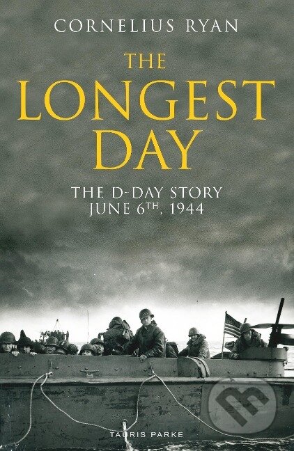 Kniha: The Longest Day (Cornelius Ryan). , 2019 Kniha: The Longest Day (Cornelius Ryan). , 2019