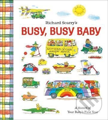 Kniha: Richard Scarry´s Busy, Busy Baby (Richard Scarry). Random US, 2024 Kniha: Richard Scarry´s Busy, Busy Baby (Richard Scarry). Random US, 2024