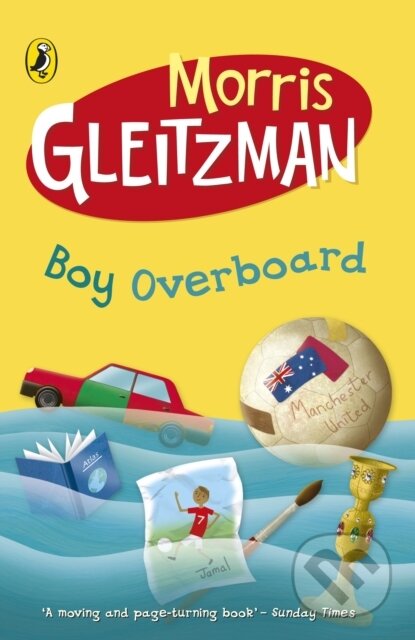 Kniha: Boy Overboard (Morris Gleitzman). Puffin Books, 2003 Kniha: Boy Overboard (Morris Gleitzman). Puffin Books, 2003