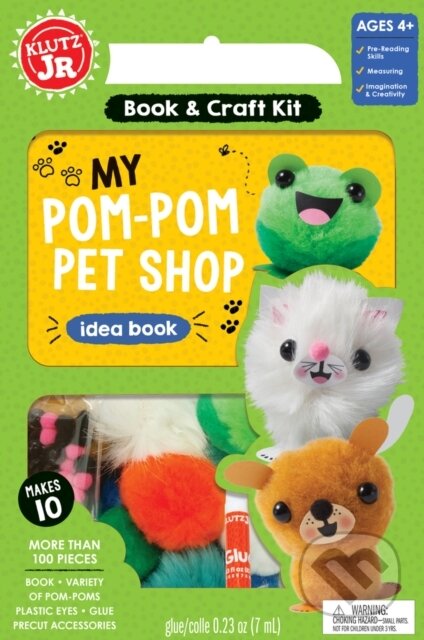 Kniha: My Pom-Pom Pet Shop Craft Kit (Editors of Klutz). Slovart, 2017 Kniha: My Pom-Pom Pet Shop Craft Kit (Editors of Klutz). Slovart, 2017