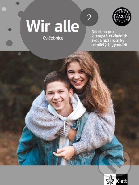 Kniha: Wir alle 2 (A2.1) – cvičebnice (neuvedený autor). Klett, 2024 Kniha: Wir alle 2 (A2.1) – cvičebnice (neuvedený autor). Klett, 2024