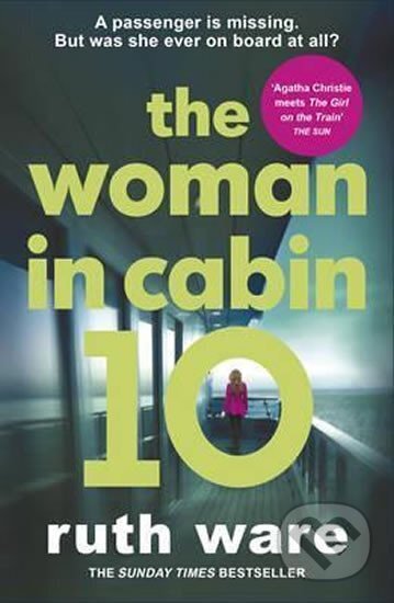 Kniha: The Woman in Cabin 10 (Ruth Ware). Vintage Books, 2017 Kniha: The Woman in Cabin 10 (Ruth Ware). Vintage Books, 2017