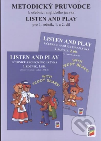 Kniha: Metodický průvodce Listen and play 1 (NNS). NNS, 2014 Kniha: Metodický průvodce Listen and play 1 (NNS). NNS, 2014