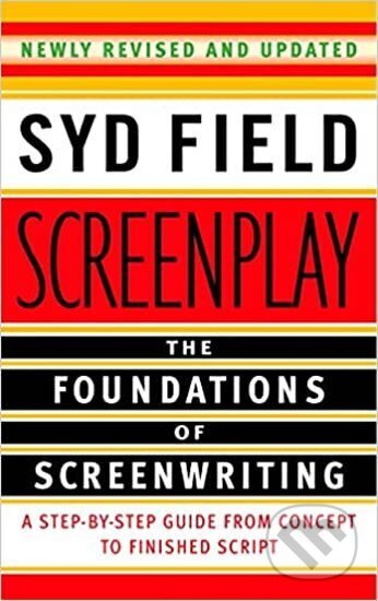 Kniha: Screenplay (Syd Field). Folio, 2005 Kniha: Screenplay (Syd Field). Folio, 2005