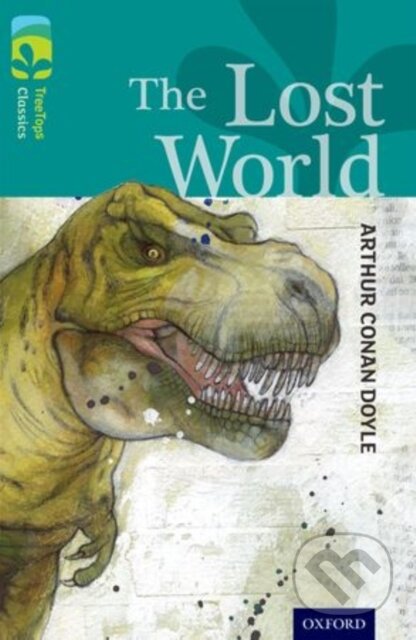 Kniha: Oxford Reading Tree TreeTops Classics: Level 16: The Lost World (Sir Arthur Conan Doyle a Susan Gates). Oxford University Press, 2014 Kniha: Oxford Reading Tree TreeTops Classics: Level 16: The Lost World (Sir Arthur Conan Doyle a Susan Gates). Oxford University Press, 2014