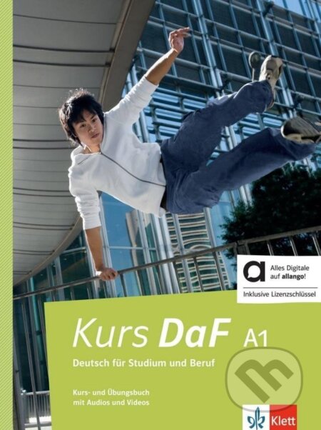 Kniha: Kurs DaF 1 (A1) - Hybride Ausgabe - Kurs./Übungsbuch + MP3/Video allango.net + Lizenz (24 Monate) (Simone Weidinger a Steve Bahn). Klett Kniha: Kurs DaF 1 (A1) - Hybride Ausgabe - Kurs./Übungsbuch + MP3/Video allango.net + Lizenz (24 Monate) (Simone Weidinger a Steve Bahn). Klett